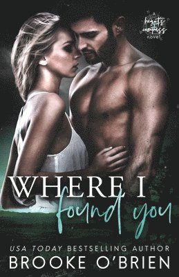 Where I Found You 1