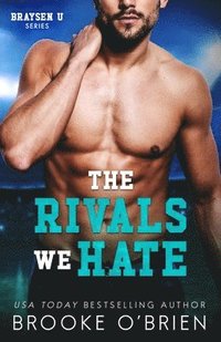 bokomslag Rivals We Hate