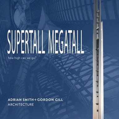 bokomslag Supertall | Megatall