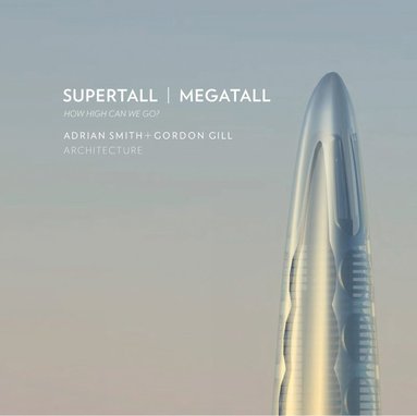 bokomslag Supertall | Megatall