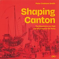 bokomslag Shaping Canton