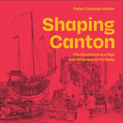 Shaping Canton 1