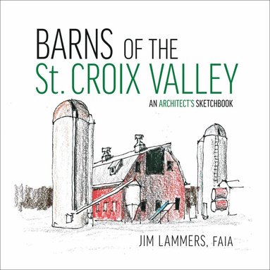 bokomslag Barns of St Croix Valley