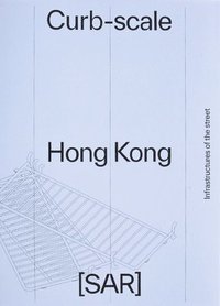 bokomslag Curb-scale Hong Kong
