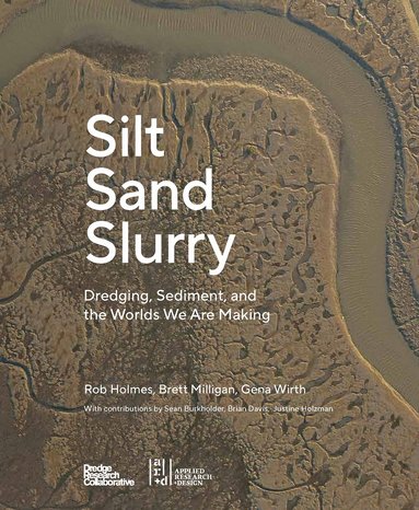 bokomslag Silt Sand and Slurry