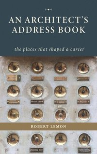 bokomslag An Architect's Address Book
