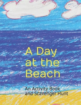 A Day at the Beach 1