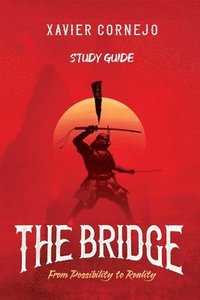 bokomslag The Bridge - Study Guide