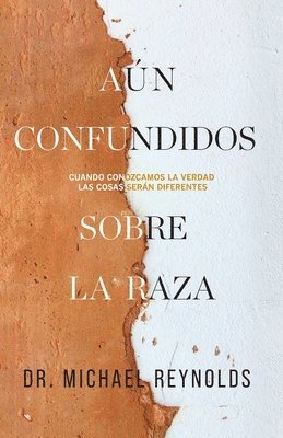 bokomslag An confundidos sobre la raza