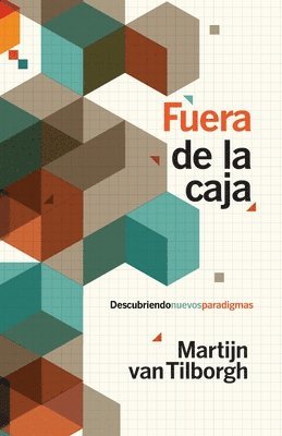 Martijn Van Tilborgh, Martijn van Tilborgh, Martijn van Tilborgh - Fuera de la caja, Häftad