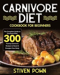 bokomslag Carnivore Diet Cookbook for Beginners
