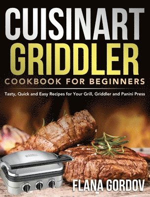 bokomslag Cuisinart Griddler Cookbook for Beginners