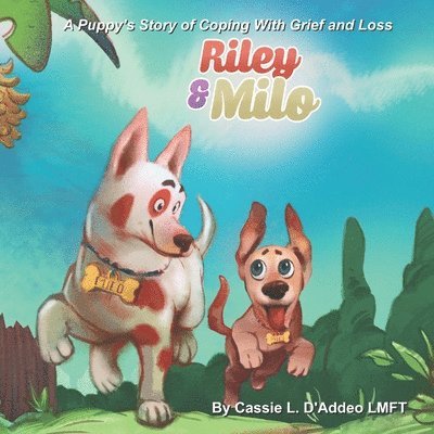 Cassie D'Addeo, Cassie L. D'Addeo - Riley and Milo, Häftad