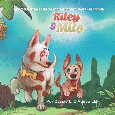 Cassie L D'Addeo, Cassie L. D'Addeo - Riley & Milo, Häftad