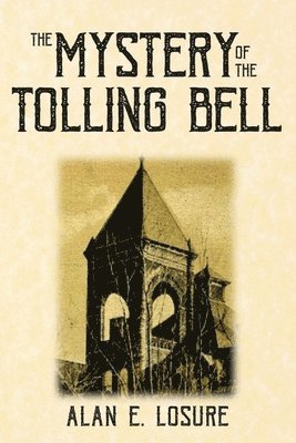 Mystery of the Tolling Bell