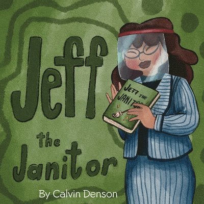 Jeff the Janitor 1