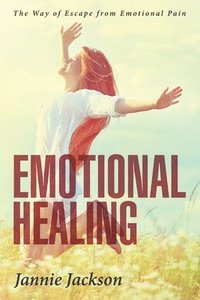 bokomslag Emotional Healing