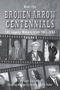 bokomslag Meet the Broken Arrow Centennials