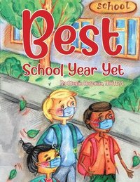 bokomslag Best School Year Yet