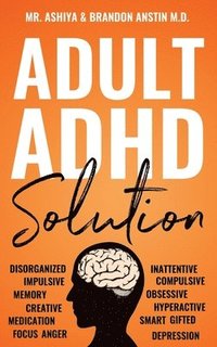 bokomslag Adult ADHD Solution