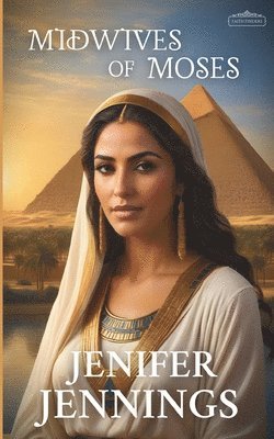 Jenifer Jennings - Midwives of Moses, Häftad