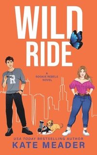 bokomslag Wild Ride (A Rookie Rebels Novel)