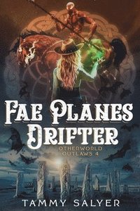 bokomslag Fae Planes Drifter