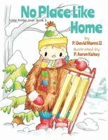 P David Manns II - No Place Like Home, Häftad