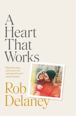 bokomslag Heart That Works