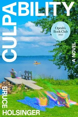 Bruce Holsinger - Culpability, Inbunden