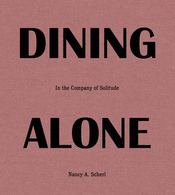 Dining Alone 1