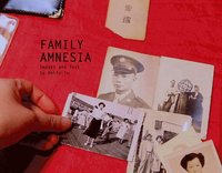 bokomslag Family Amnesia: Chinese American Resilience