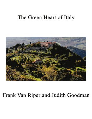 bokomslag The Green Heart of Italy