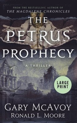 The Petrus Prophecy 1