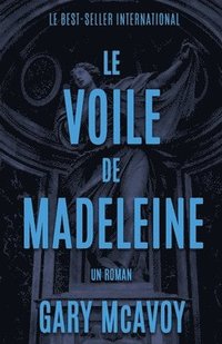 bokomslag Le Voile de Madeleine