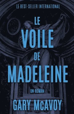 Le Voile de Madeleine 1