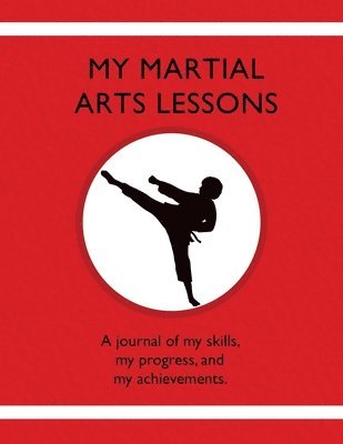 Karleen Tauszik, TBD, Tbd - My Martial Arts Lessons, Häftad