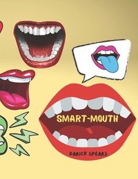 bokomslag Smart-Mouth