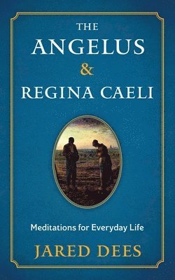 The Angelus & Regina Caeli 1