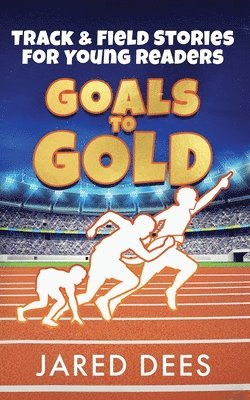 Goals to Gold 1