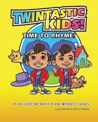 Twintastic Kids! Time to Rhyme!