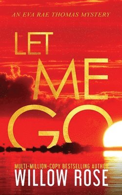 bokomslag Let Me Go