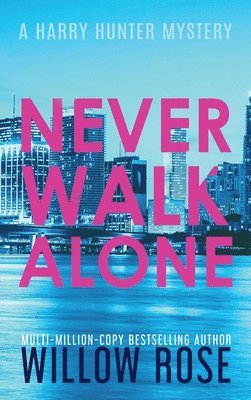 Never Walk Alone 1