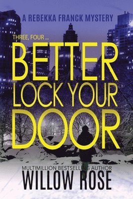 bokomslag Three, Four ... Better lock your door