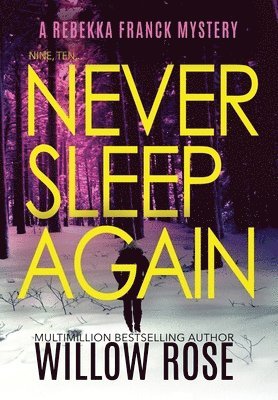 Nine, Ten ... Never sleep again 1