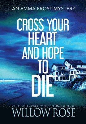 Cross Your Heart and Hope to Die 1