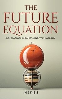 bokomslag The Future Equation