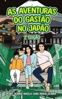 bokomslag As Aventuras Do Gastao No Japao 2a Edicao