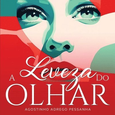 A Leveza Do Olhar 1