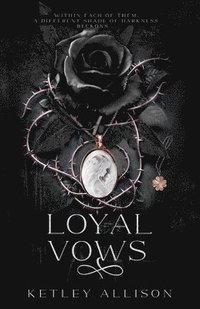 bokomslag Loyal Vows